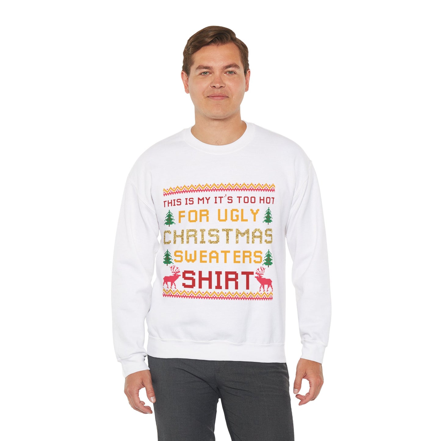 THIS IS MY NOT TOO HOT  Crewneck Sweatshirt